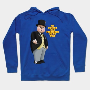 Fat Controller "forbidden to pull" Hoodie